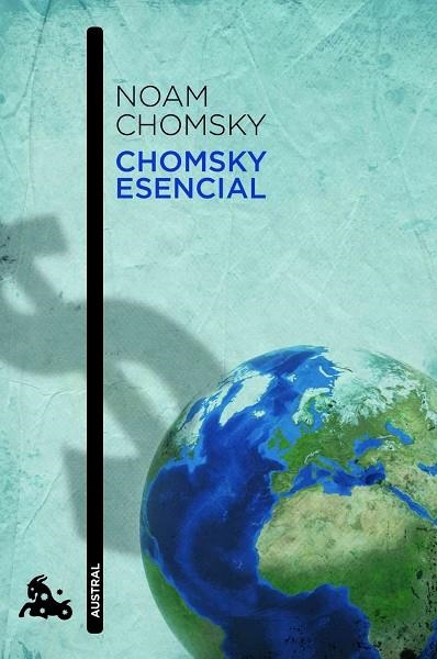 CHOMSKY ESENCIAL (AUSTRAL) | 9788408003939 | CHOMSKY, NOAM | Llibreria La Gralla | Llibreria online de Granollers