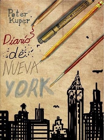 DIARIO DE NUEVA YORK | 9788496867987 | KUPER, PETER | Llibreria La Gralla | Librería online de Granollers