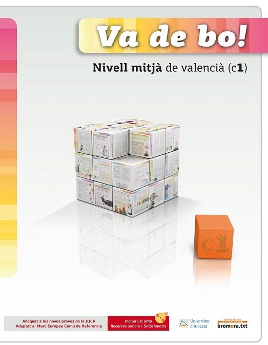 VA DE BO! NIVELL MITJÀ DE VALENCIÀ (C1) (ÉS UN PACK LLIBRE+QUADERN) | 9788498243956 | Llibreria La Gralla | Llibreria online de Granollers