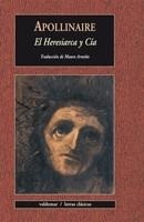 HERESIARCA Y CIA, EL (LETRAS CLASICAS) | 9788477027065 | APOLLINAIRE, GUILLAUME | Llibreria La Gralla | Llibreria online de Granollers