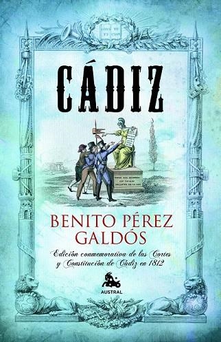 CÁDIZ (AUSTRAL EDICIONES ESPECIALES) | 9788467037739 | PÉREZ GALDÓS, BENITO | Llibreria La Gralla | Librería online de Granollers