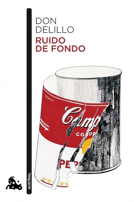 RUIDO DE FONDO (AUSTRAL NARRATIVA 736) | 9788432248443 | DELILLO, DON | Llibreria La Gralla | Llibreria online de Granollers
