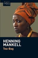 TEA BAG (MAXI 004/6) | 9788483835920 | MANKELL, HENNING | Llibreria La Gralla | Librería online de Granollers