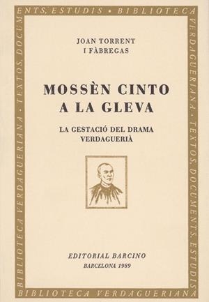 MOSSEN CINTO A LA GLEVA | 9788472260948 | TORRENT I FABREGAS, JOAN | Llibreria La Gralla | Librería online de Granollers
