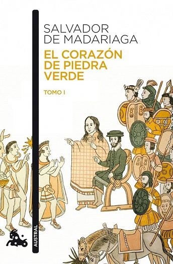 CORAZÓN DE PIEDRA VERDE I (AUSTRAL,55) | 9788467034004 | DE MADARIAGA, SALVADOR | Llibreria La Gralla | Librería online de Granollers