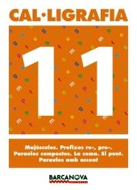 Q. CAL·LIGRAFIA 11 | 9788448927202 | MARTÍNEZ, ELENA/MURILLO, NÚRIA | Llibreria La Gralla | Llibreria online de Granollers