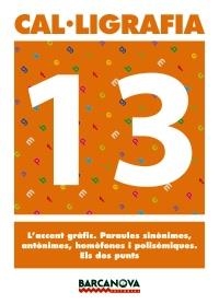 Q. CAL·LIGRAFIA 13 | 9788448927226 | MARTÍNEZ, ELENA/MURILLO, NÚRIA | Llibreria La Gralla | Llibreria online de Granollers