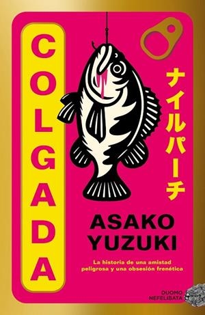 COLGADA | 9791387574734 | YUZUKI, ASAKO | Llibreria La Gralla | Llibreria online de Granollers