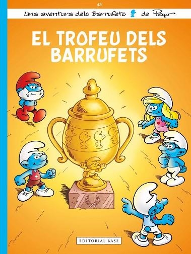 ELS BARRUFETS 43. EL TROFEU DELS BARRUFETS | 9791387728526 | CULLIFORD, THIERRY / DUBUISSON, MARC | Llibreria La Gralla | Llibreria online de Granollers