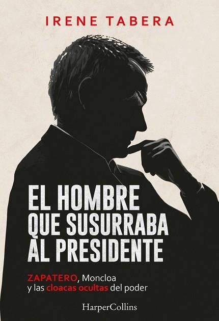HOMBRE QUE SUSURRABA AL PRESIDENTE, EL | 9788410648968 | TABERA, IRENE | Llibreria La Gralla | Llibreria online de Granollers