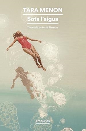 SOTA L'AIGUA | 9791387736576 | MENON, TARA | Llibreria La Gralla | Librería online de Granollers