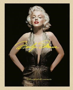 MARILYN MONROE 100: EL LIBRO OFICIAL DEL CENTENARIO | 9788448045593 | VVAA | Llibreria La Gralla | Llibreria online de Granollers