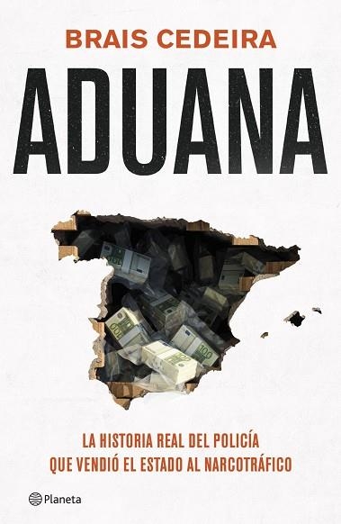 ADUANA | 9788408319054 | CEDEIRA, BRAIS | Llibreria La Gralla | Librería online de Granollers