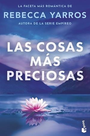 COSAS MÁS PRECIOSAS, LAS | 9788408326465 | YARROS, REBECCA | Llibreria La Gralla | Llibreria online de Granollers
