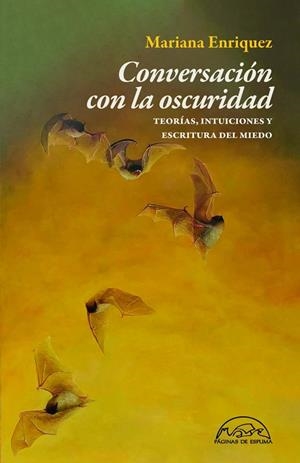 CONVERSACIÓN CON LA OSCURIDAD | 9788483933916 | ENRÍQUEZ, MARIANA | Llibreria La Gralla | Llibreria online de Granollers