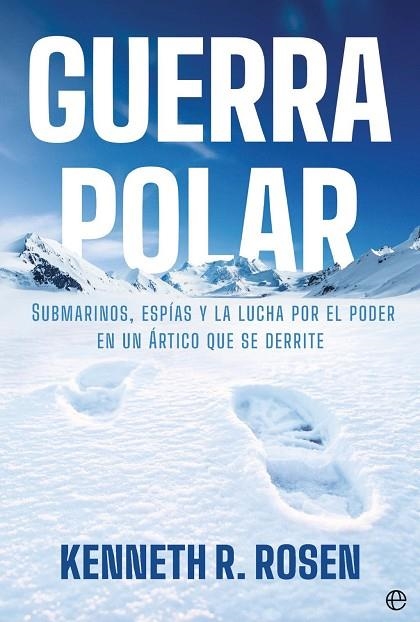 GUERRA POLAR | 9788410943803 | ROSEN, KENNETH R. | Llibreria La Gralla | Llibreria online de Granollers