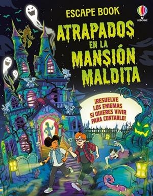 ATRAPADOS EN LA MANSIÓN MALDITA | 9781806072613 | SMITH, SAM | Llibreria La Gralla | Librería online de Granollers
