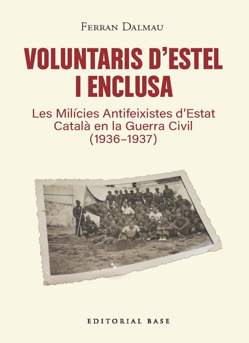 VOLUNTARIS D’ESTEL I ENCLUSA | 9791387728601 | DALMAU, FERRAN | Llibreria La Gralla | Librería online de Granollers