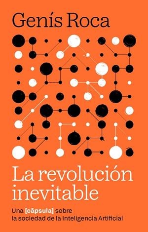 LA REVOLUCIÓN INEVITABLE | 9791387801045 | ROCA I VERARD, GENÍS | Llibreria La Gralla | Llibreria online de Granollers
