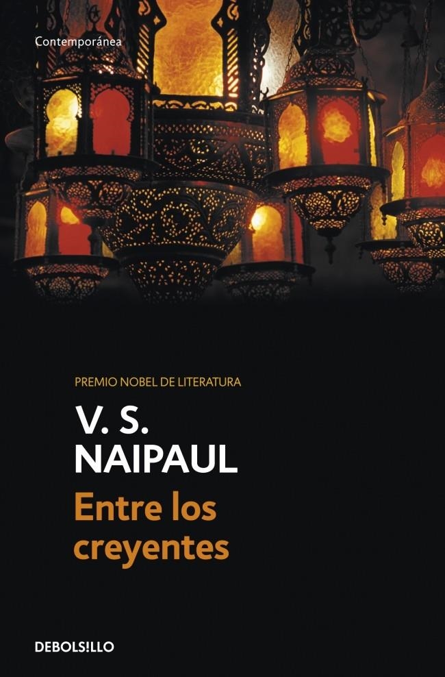 ENTRE LOS CREYENTES (DB CONTEMPORANEA) | 9788499088198 | NAIPAUL, V.S. | Llibreria La Gralla | Llibreria online de Granollers