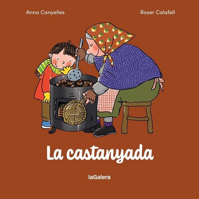 CASTANYADA, LA | 9788424678104 | CANYELLES ROCA, ANNA | Llibreria La Gralla | Llibreria online de Granollers