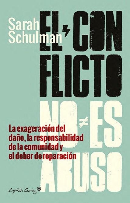 CONFLICTO NO ES ABUSO, EL | 9791399230048 | SCHULMAN, SARAH ;  DEL VALLE RÍOS, DIEGO | Llibreria La Gralla | Llibreria online de Granollers