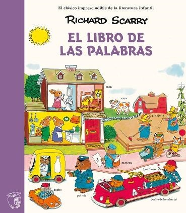 LIBRO DE LAS PALABRAS, EL | 9791388042379 | SCARRY, RICHARD | Llibreria La Gralla | Librería online de Granollers