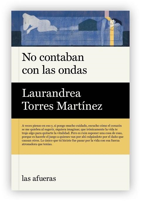 NO CONTABAN CON LAS ONDAS | 9791399183467 | TORRES MARTÍNEZ, LAURANDREA | Llibreria La Gralla | Librería online de Granollers