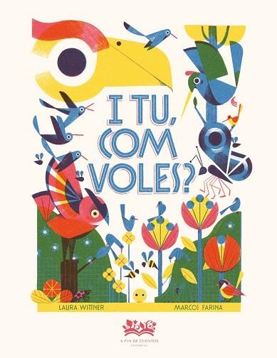 COM VOLES? | 9788419684738 | WITTNER, LAURA | Llibreria La Gralla | Librería online de Granollers