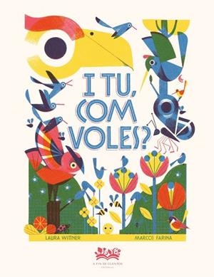 COM VOLES? | 9788419684738 | WITTNER, LAURA | Llibreria La Gralla | Llibreria online de Granollers