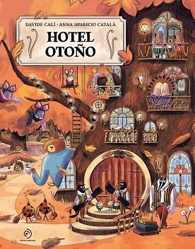HOTEL OTOÑO | 9791388042300 | CALI, DAVIDE; APARICIO CATALÀ, ANNA | Llibreria La Gralla | Librería online de Granollers