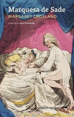 MARQUESA DE SADE | 9791399185874 | CROSLAND, MARGARET | Llibreria La Gralla | Librería online de Granollers