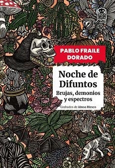 NOCHE DE DIFUNTOS | 9791387554507 | FRAILE DORADO, PABLO | Llibreria La Gralla | Llibreria online de Granollers