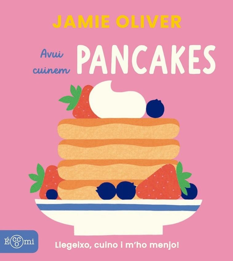 PANCKES | 9791388217050 | OLIVER, JAMIE | Llibreria La Gralla | Librería online de Granollers