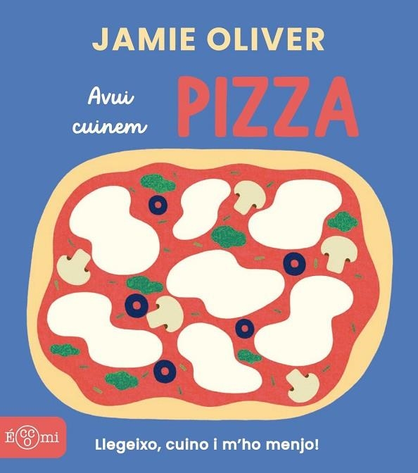 PIZZA | 9791388217012 | OLIVER, JAMIE | Llibreria La Gralla | Librería online de Granollers