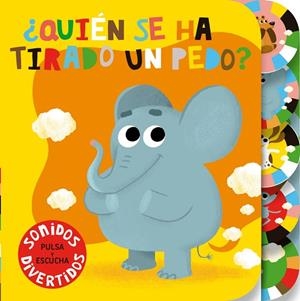 ¿QUIÉN SE HA TIRADO UN PEDO? | 9791399209723 | VERKOELEN, MAIKEL | Llibreria La Gralla | Librería online de Granollers