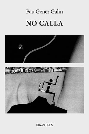 NO CALLA | 9791399244809 | GENER GALIN, PAU | Llibreria La Gralla | Llibreria online de Granollers