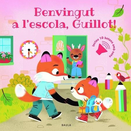 BENVINGUT A L'ESCOLA, GUILLOT! | 9788447956951 | MULLENHEIM, SOPHIE DE | Llibreria La Gralla | Librería online de Granollers