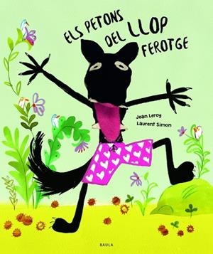ELS PETONS DEL LLOP FEROTGE | 9788447956999 | LEROY, JEAN | Llibreria La Gralla | Librería online de Granollers