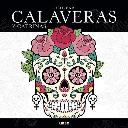 COLOREAR CALAVERAS Y CATRINAS | 9788466246354 | VVAA | Llibreria La Gralla | Llibreria online de Granollers
