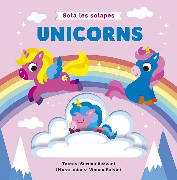 SOTA LES SOLAPES - UNICORNS | 9788491459385 | VEZZANI, SERENA | Llibreria La Gralla | Llibreria online de Granollers