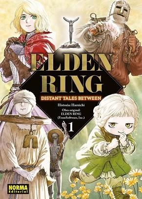 ELDEN RING DISTANT TALES BETWEEN 01 | 9788467984507 | HARUICHI, HARUICHI ;  INC, FROMSOFTWARE | Llibreria La Gralla | Librería online de Granollers