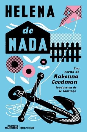 HELENA DE NADA | 9788412979879 | GOODMAN, MAKENNA | Llibreria La Gralla | Llibreria online de Granollers