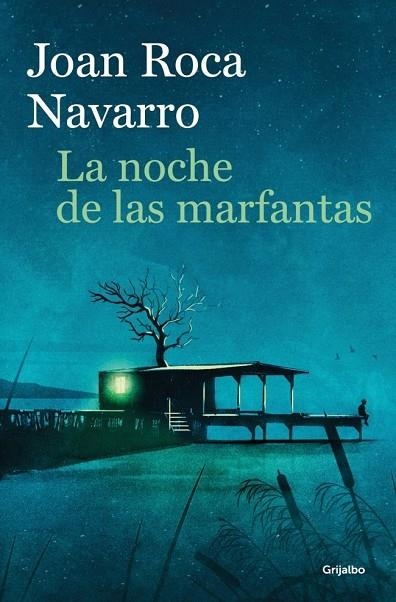 NOCHE DE LAS MARFANTAS, LA | 9788425376238 | ROCA NAVARRO, JOAN | Llibreria La Gralla | Llibreria online de Granollers