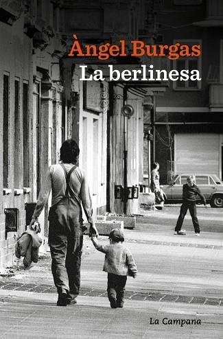 BERLINESA, LA | 9791387564438 | BURGAS, ÀNGEL | Llibreria La Gralla | Llibreria online de Granollers