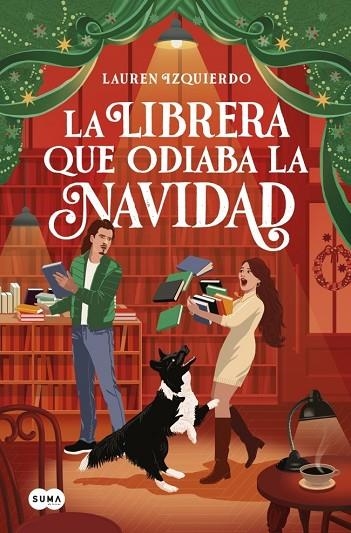 LIBRERA QUE ODIABA LA NAVIDAD, LA | 9791387845018 | IZQUIERDO, LAUREN | Llibreria La Gralla | Llibreria online de Granollers