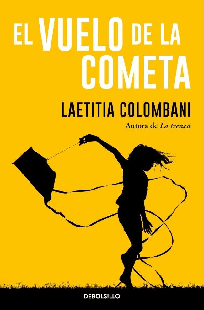 VUELO DE LA COMETA, EL | 9788466380362 | COLOMBANI, LAETITIA | Llibreria La Gralla | Llibreria online de Granollers