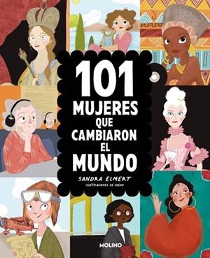 101 MUJERES QUE CAMBIARON EL MUNDO | 9788427256729 | ELMERT, SANDRA | Llibreria La Gralla | Llibreria online de Granollers