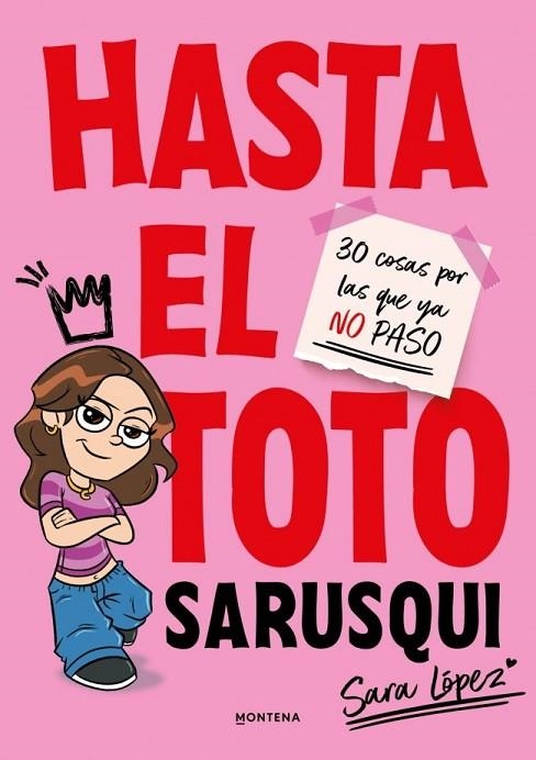 HASTA EL TOTO | 9791387809102 | LÓPEZ (SARUSQUI), SARA | Llibreria La Gralla | Librería online de Granollers