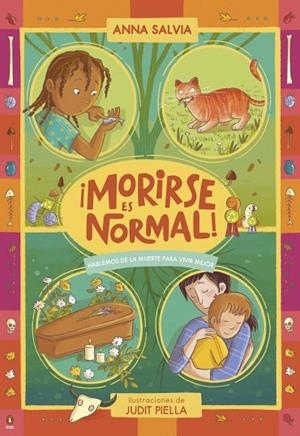 ¡MORIRSE ES NORMAL! | 9788410318786 | SALVIA, ANNA | Llibreria La Gralla | Llibreria online de Granollers